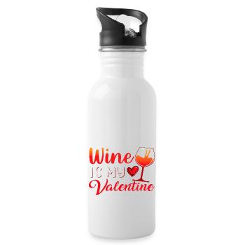 Wine is my Valentine - Water bottle with straw - white - Right