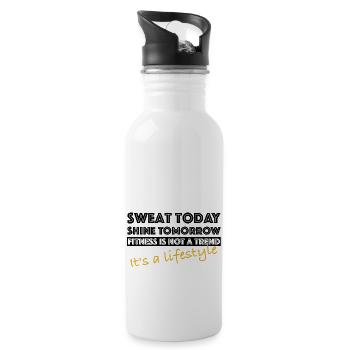 Sweat today, shine tomorrow | Fitness - Water bottle with straw - white - Right