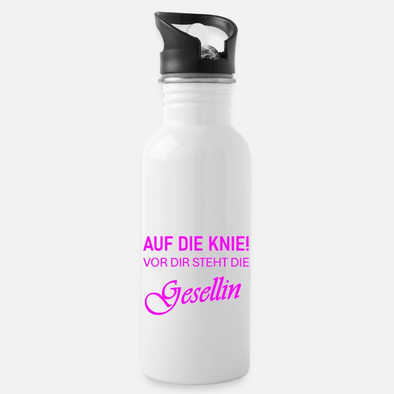 Auf die Knie! Vor dir steht die Gesellin - Trinkflasche mit integriertem Trinkhalm - Weiß