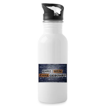 Ehre Wem Ehre Gebührt) Motivation Quote Graffiti - Water bottle with straw - white - Right
