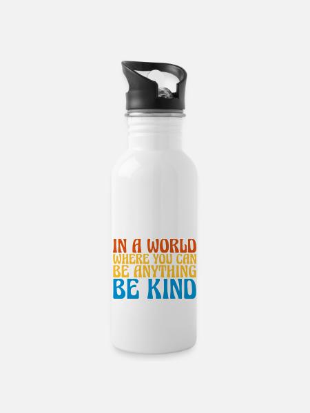 you can be kind - Trinkflasche mit integriertem Trinkhalm - Weiß