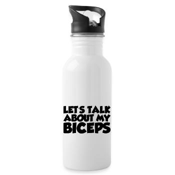 Let's Talk About My Biceps - Water bottle with straw - white - Right