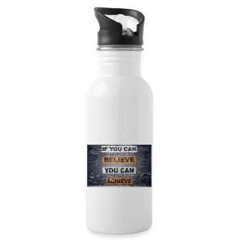 Wenn du glauben kannst, kannst du es schaffen, zu sagen - Trinkflasche mit integriertem Trinkhalm - Weiß - Rechts