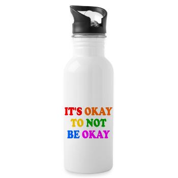 it's okay to not be okay - Water bottle with straw - white - Right