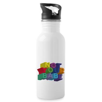 NOT YOUR BABE - Water bottle with straw - white - Right