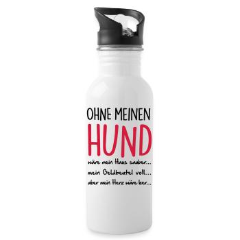 ohne meinen HUND - Trinkflasche mit integriertem Trinkhalm - Weiß - Rechts
