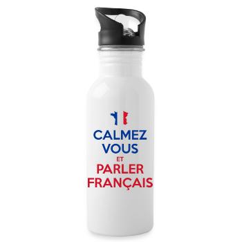Calmez Vous et Parler Français - Gourde avec paille intégrée - blanc - Droite