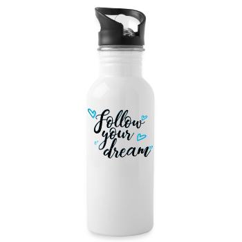 follow your dream saying - Water bottle with straw - white - Right