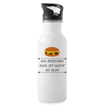 Burger Ein bisschen dick ist nicht so slim - Trinkflasche mit integriertem Trinkhalm - Weiß - Rechts