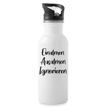 Einatmen Ausatmen Ignorieren - Trinkflasche mit integriertem Trinkhalm - Weiß - Rechts