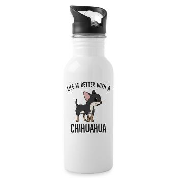 Funny Chihuahua Lover Life Is Better With - Water bottle with straw - white - Right
