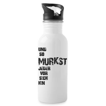 Und so murkst jeder vor sich hin - Trinkflasche mit integriertem Trinkhalm - Weiß - Rechts