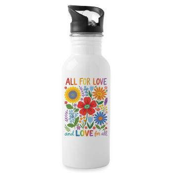 LGBTQ-Pride-Monat – Alles für Liebe und Liebe für Alle - Trinkflasche mit integriertem Trinkhalm - Weiß - Rechts