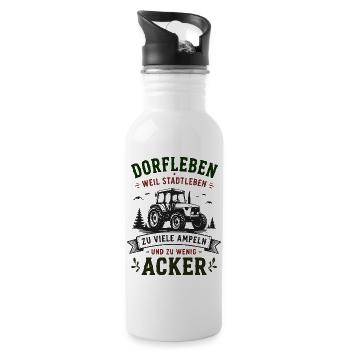 Dorfleben Traktor: Wenig Ampeln, Viel Acker - Trinkflasche mit integriertem Trinkhalm - Weiß - Rechts