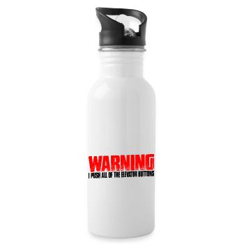 Warning I Push All Of The Elevator Buttons 10 - Water bottle with straw - white - Right