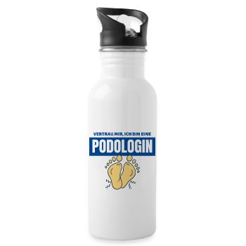 Vertrau mir ich bin eine Podologin | Podologie - Trinkflasche mit integriertem Trinkhalm - Weiß - Rechts
