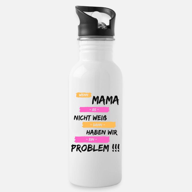 Wenn Mama es nicht weiß Logo - Trinkflasche mit integriertem Trinkhalm - Weiß