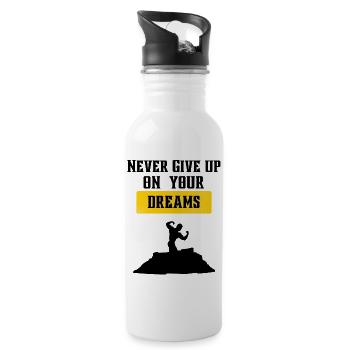 Never give up on your dreams - Trinkflasche mit integriertem Trinkhalm - Weiß - Rechts