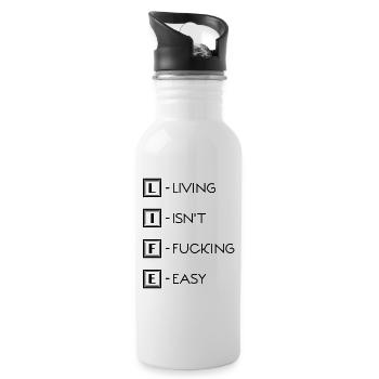 Leben / Life / Living isn't fucking easy - Water bottle with straw - white - Right
