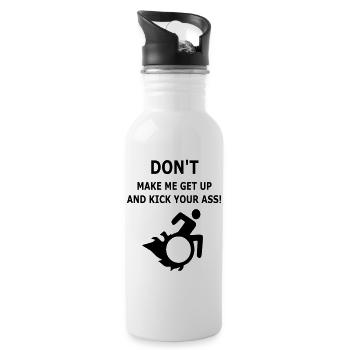 Lass mich nicht aus meinem Rollstuhl aufstehen # - Trinkflasche mit integriertem Trinkhalm - Weiß - Rechts
