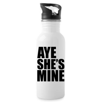 Aye She's Mine - Water bottle with straw - white - Right