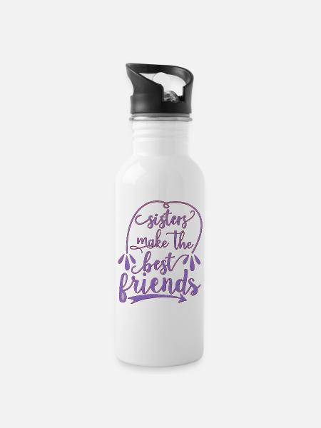Sisters Make The Best Friends - Trinkflasche mit integriertem Trinkhalm - Weiß