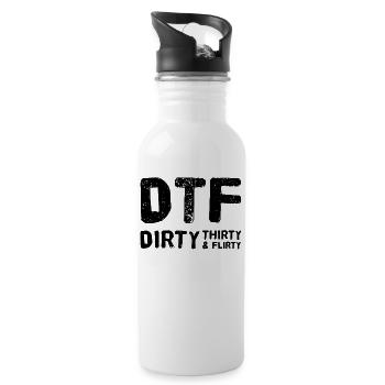 Dirty Thirty Flirty DTF 30th Birthday - Water bottle with straw - white - Right