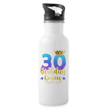 Ladies Birthday Queen 30th Birthday 30 Years Born - Water bottle with straw - white - Right