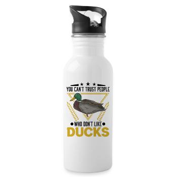 You can't trust people who don't like Ducks Enten - Trinkflasche mit integriertem Trinkhalm - Weiß - Rechts