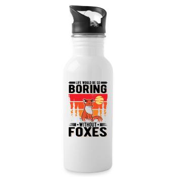 La vie serait si ennuyeuse sans Foxes Fuchs - Gourde avec paille intégrée - blanc - Droite