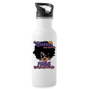 A Queen Was Born In 1985 - 37 Years Old Birthday - Water bottle with straw - white - Right