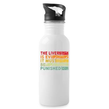 The liver is evil and is punished - Water bottle with straw - white - Right