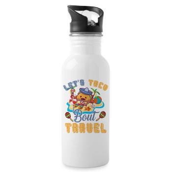 Let's Taco Bout Travel Mexikanischer Urlaub - Trinkflasche mit integriertem Trinkhalm - Weiß - Rechts