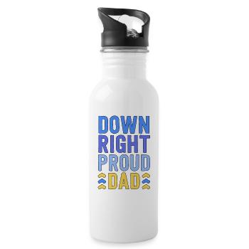 Down Right Proud Dad T21 Awareness Down Syndrome - Water bottle with straw - white - Right