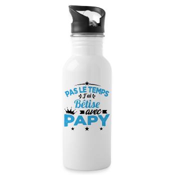 Pas le temps J'ai Bêtise Avec Papy Cadeau - Gourde avec paille intégrée - blanc - Droite