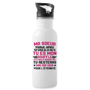 Ma Soeur Es Ma Vie Tu Es Aussi My Meilleure Amie - Gourde avec paille intégrée - blanc - Droite