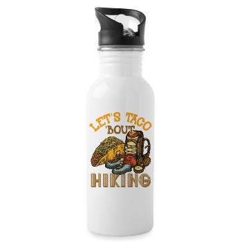 Let's Taco 'Bout Hiking - Trinkflasche mit integriertem Trinkhalm - Weiß - Rechts