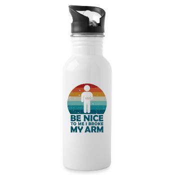 Be nice to me I broke my arm - Trinkflasche mit integriertem Trinkhalm - Weiß - Rechts