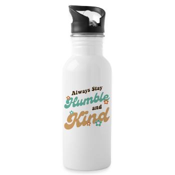 Always Stay Humble And Kind - Water bottle with straw - white - Right