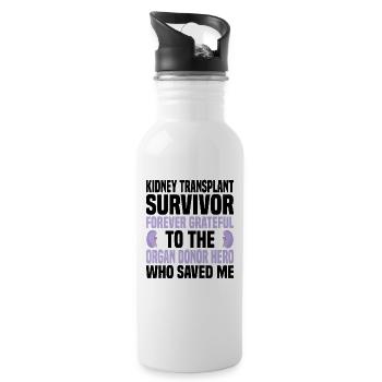 Kidney Transplant Cancer Disease Awareness - Water bottle with straw - white - Right