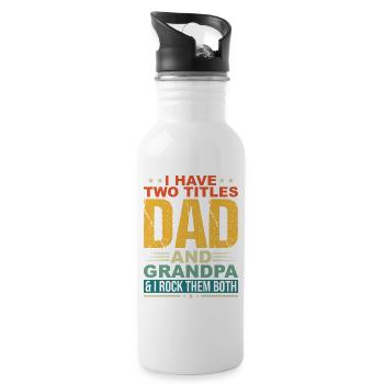 Design Family: Dad and Grandpa Rock - Water bottle with straw - white - Right
