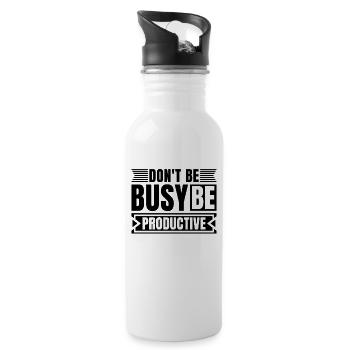 Don't Be Busy Be Team Leader Lover Project Manager - Trinkflasche mit integriertem Trinkhalm - Weiß - Rechts