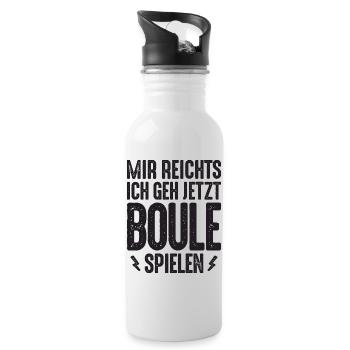 Mir reichts ich geh jetzt Boule spielen Petanque - Trinkflasche mit integriertem Trinkhalm - Weiß - Rechts