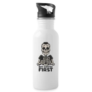 Skull Skeleton But Coffee First Coffee Saying - Water bottle with straw - white - Right