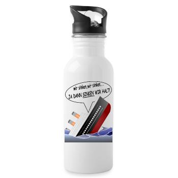 ja dann sinken wir halt... - Trinkflasche mit integriertem Trinkhalm - Weiß - Rechts