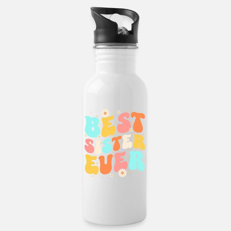 Best Sister Ever - Trinkflasche mit integriertem Trinkhalm - Weiß