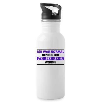 Fahrlehrerin Fahrschule Witz Fahrlehrerin Geschenk - Trinkflasche mit integriertem Trinkhalm - Weiß - Rechts
