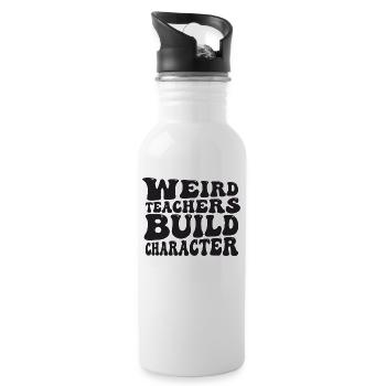 Weird Teachers Build Character Teacher - Water bottle with straw - white - Right