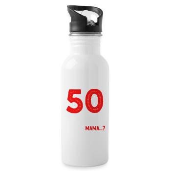 Finally 50 I can do everything I know everything - Water bottle with straw - white - Right