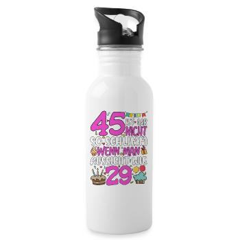 45 Ist Gar Nicht So Schlimm - Trinkflasche mit integriertem Trinkhalm - Weiß - Rechts